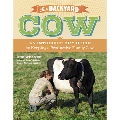 Workman The Backyard Cow Book