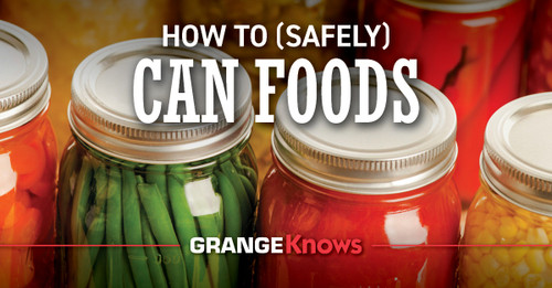 How to (Safely) Can Foods