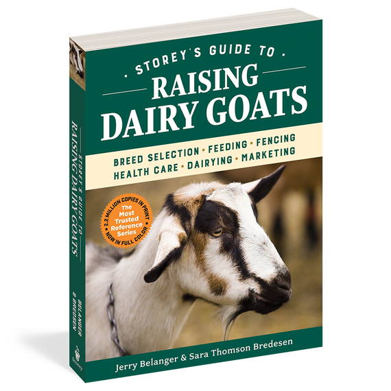 Workman Storey's Guide to Raising Dairy Goats 5th Edition