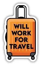 Will Work For Travel Sticker