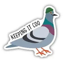 Keeping It Coo Pigeon Sticker