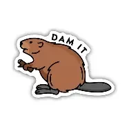 Dam It Beaver Sticker