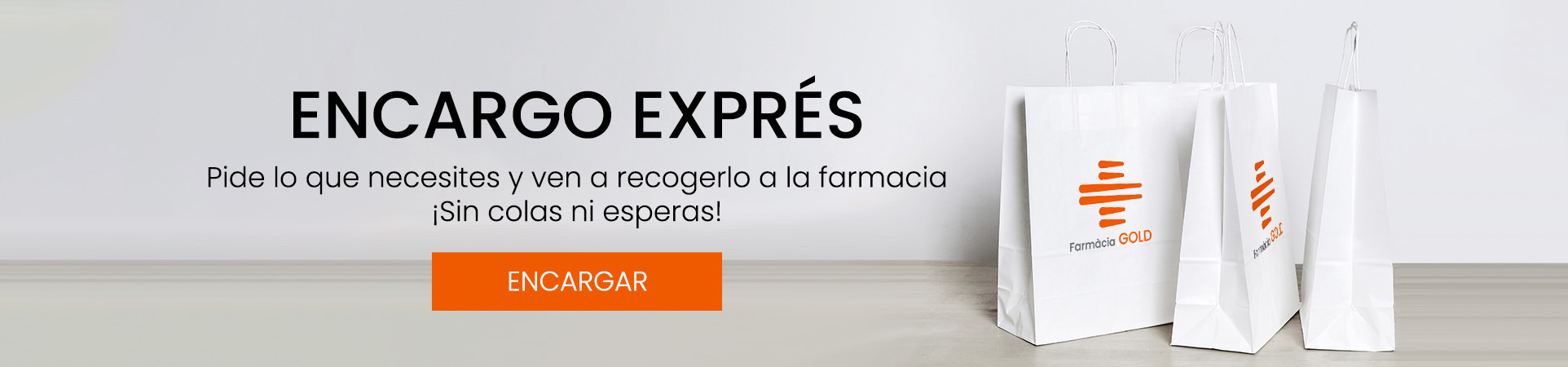 Encargo exprés en Farmacia Gold