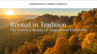 Rooted in Tradition: The Timeless Beauty of Appalachian Hardwood