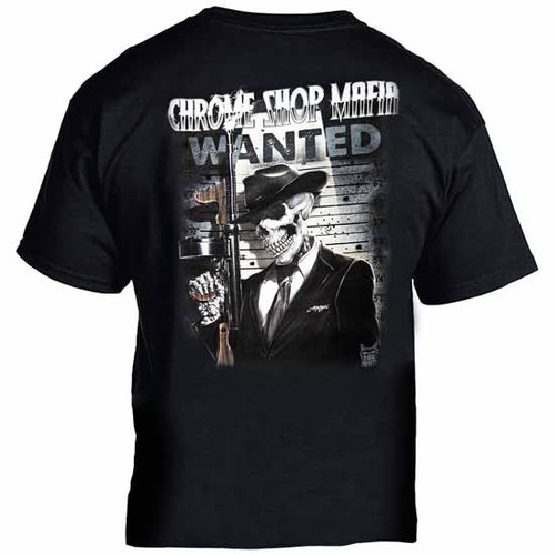 Chrome Shop Mafia Skeleton Wanted Poster T-Shirt