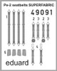 1/48 Aircraft- Seatbelts Super Fabric-Type Pe2 for ZVE (Painted)