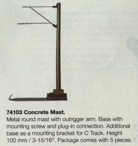 74103 Marklin HO Catenary -- Concrete Mast  Height: 3-15/16"  Pkg(5)