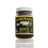 Foreman's Roux 16oz, jar of seasoning for gumbo, stews, and etouffee with a red lid and black label featuring a cartoon character of a man and a dog.