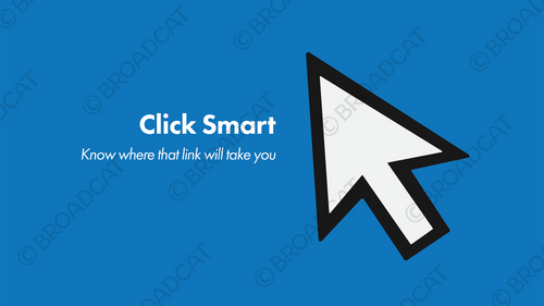 Click smart! Click smart!