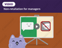 Video:  Non-retaliation for Managers Video:  Non-retaliation for Managers
