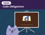 Video: Code Obligations