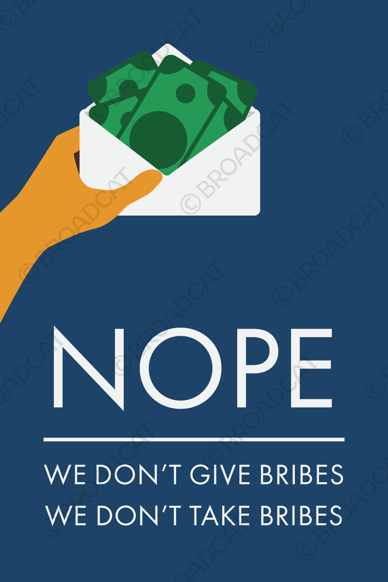 Nope: We don't give bribes, we don't take bribes