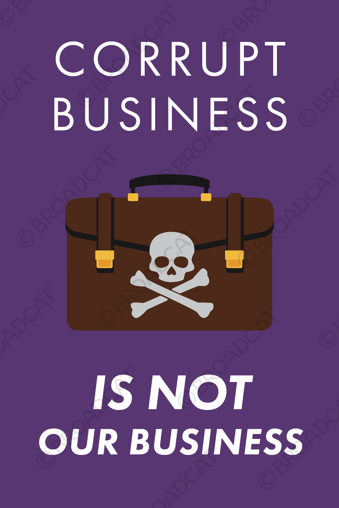 Corrupt business is not our business