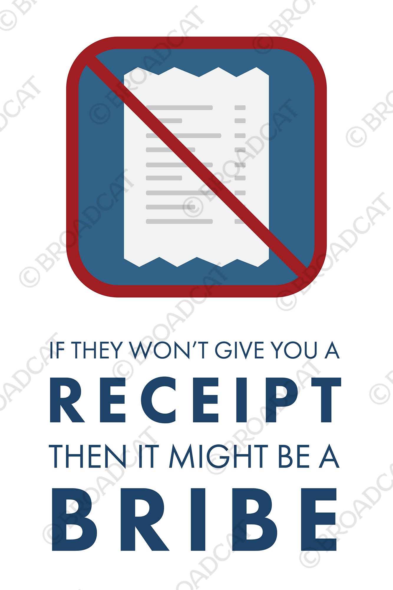 If they won't give you a receipt, it might be a bribe