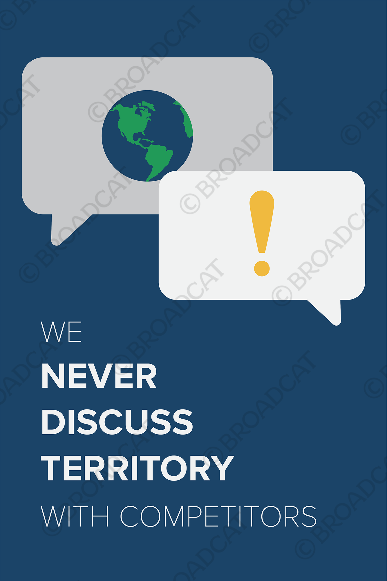 We never discuss territory