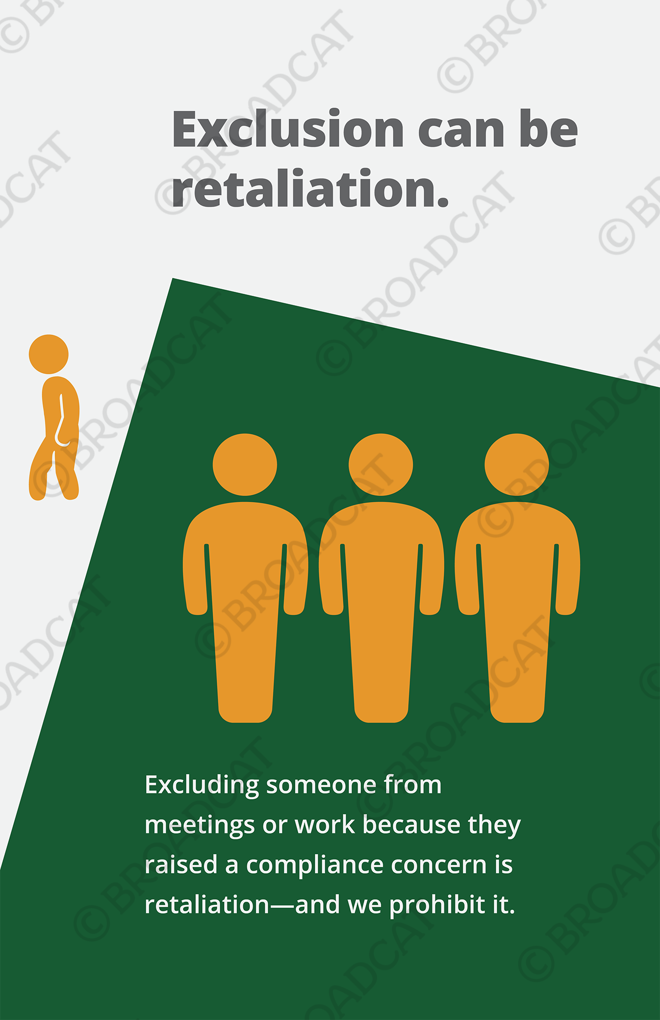 Retaliation: Exclusion