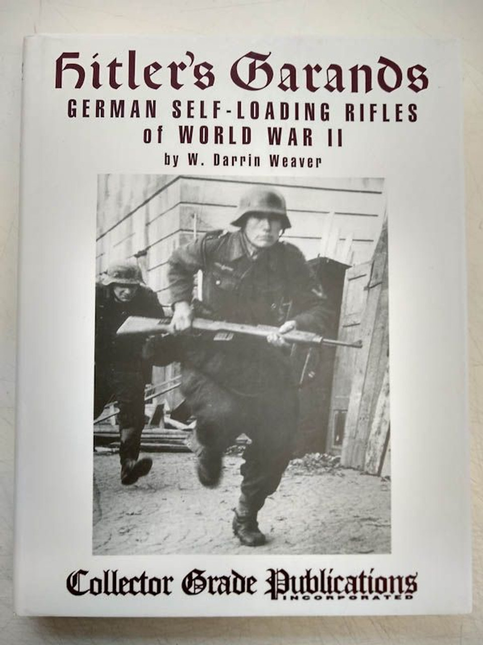 Hitlers Garands: German Self-loading Rifles of WW2 - 1