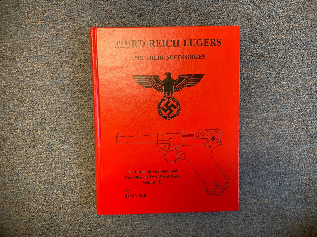 "Third Reich Lugers" Book - Jan Still - 1