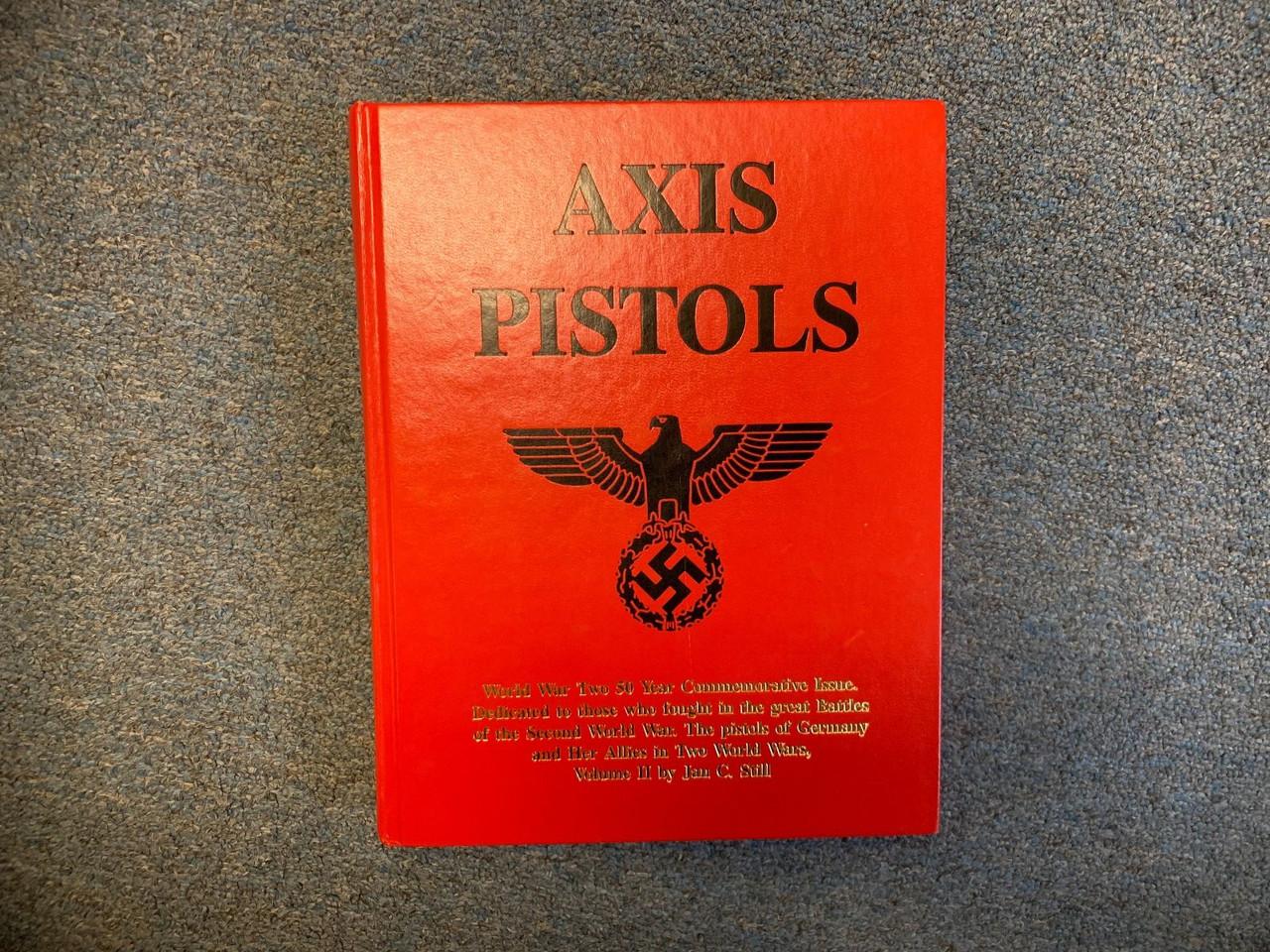 "Axis Pistols" Book - WW2 50th Year Commemorative Issue - 1