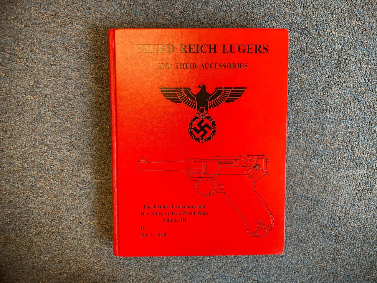 "Third Reich Lugers" Book - Jan Still - 1