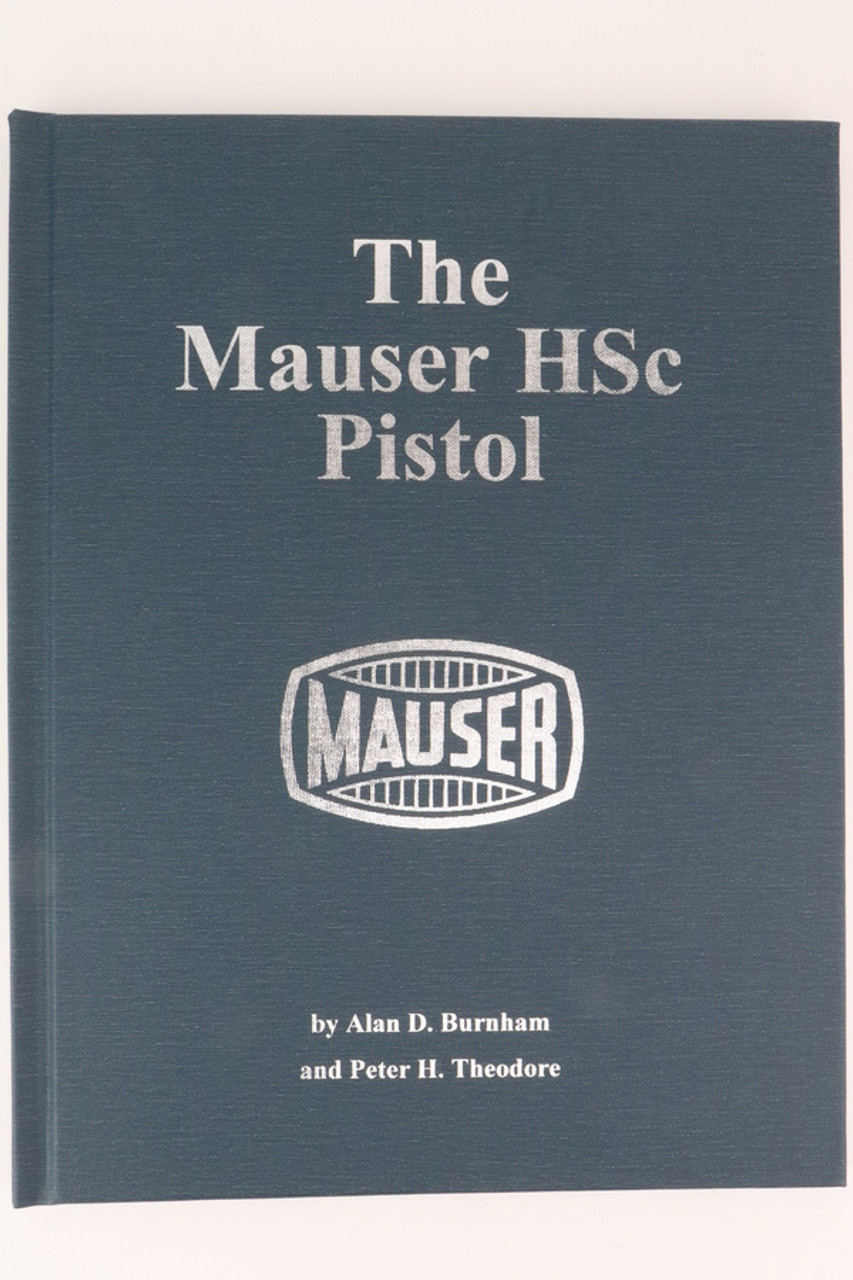 Mauser HSC Pistol - Hardcover Edition (Revised)