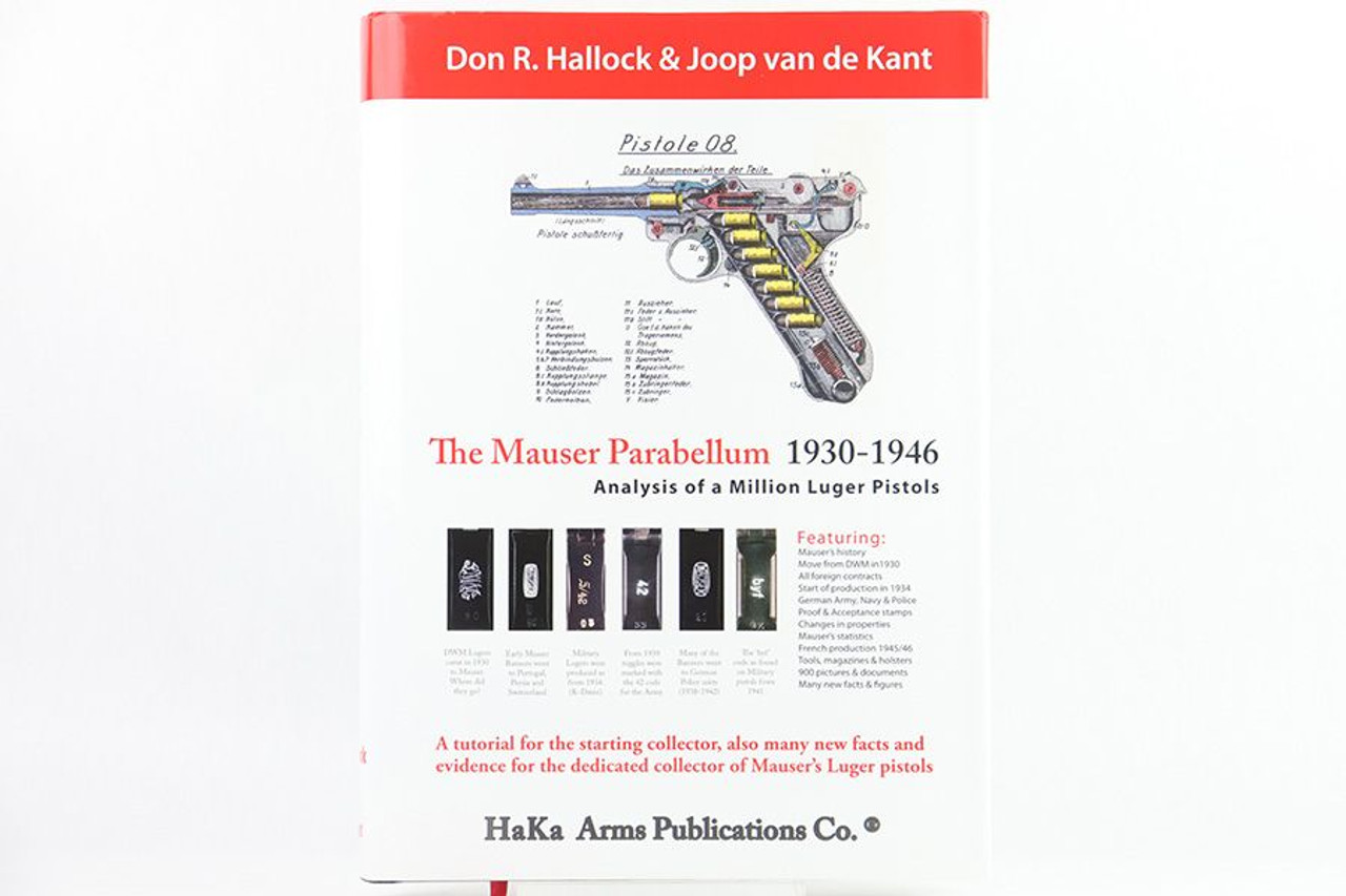 Signed & Numbered: The Mauser Parabellum Book - 1