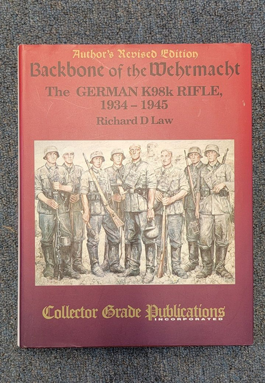 Backbone of the Whermacht German K98K Rifle, 1934-1945 - 1