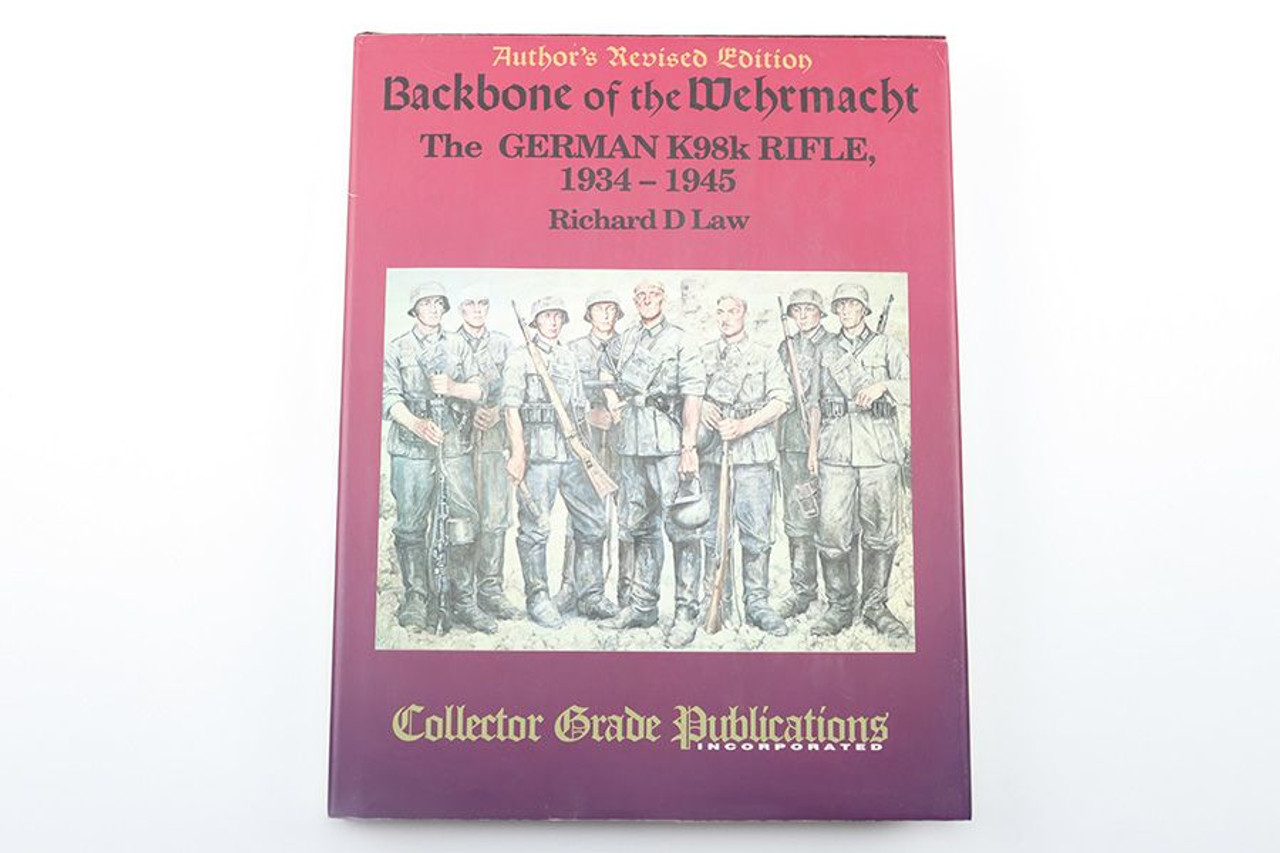 Backbone of the Wehrmacht: The German K98k Rifle, 1934-1945 - 1