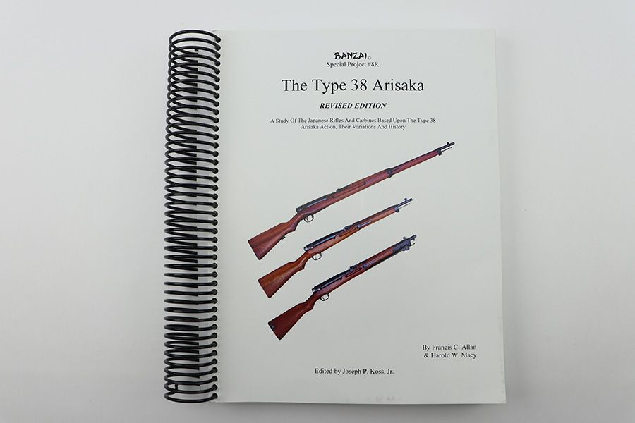 The Type 38 Arisaka: Revised Edition Book