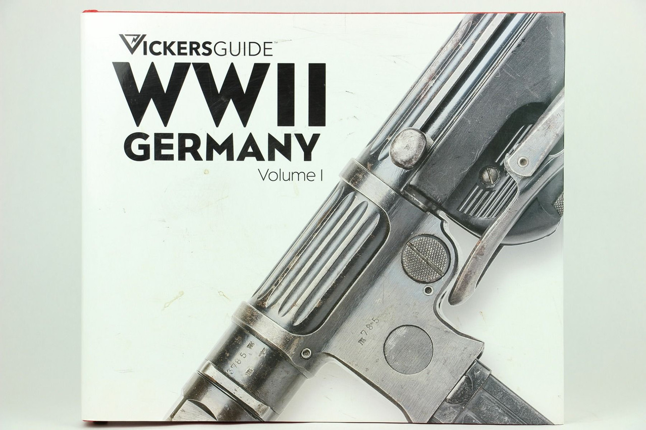 Vickers Guide: WWII Germany Vol. 1 - Signed - 1