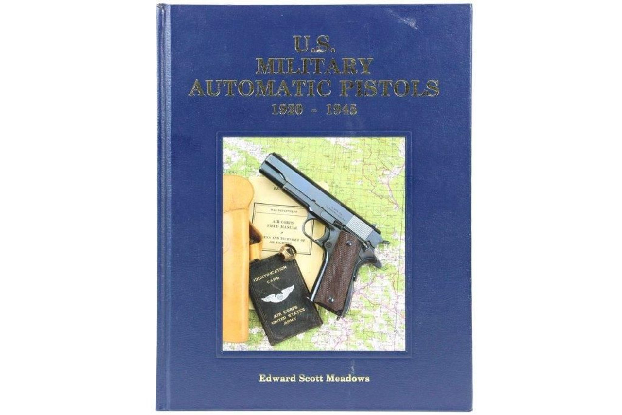 US Military Automatic Pistols: 1920-1945 - 1
