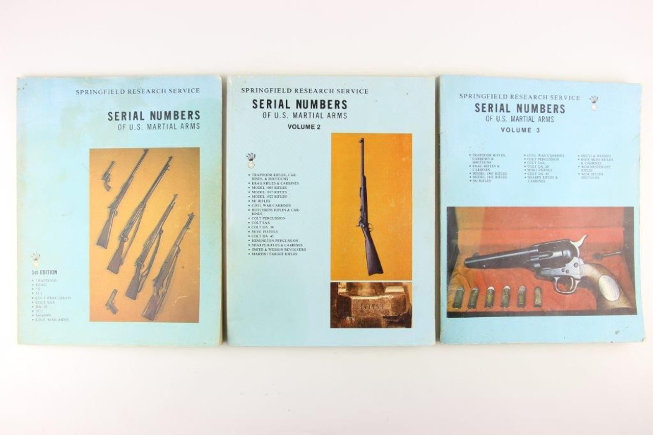 Springfield Serial Numbers of U.S. Martial Arms Vol. 1-3 - 1