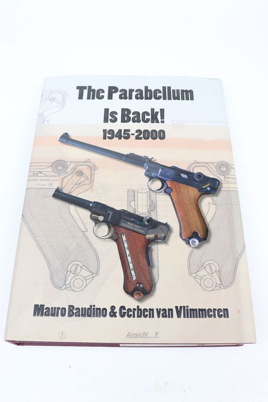 The Parabellum Is Back 1945-2000 - Hard Cover - 1