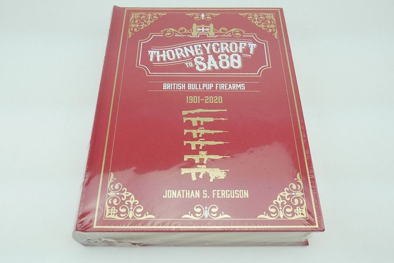 Thorneycroft to SA80 - 1st Edition, Sealed - 1