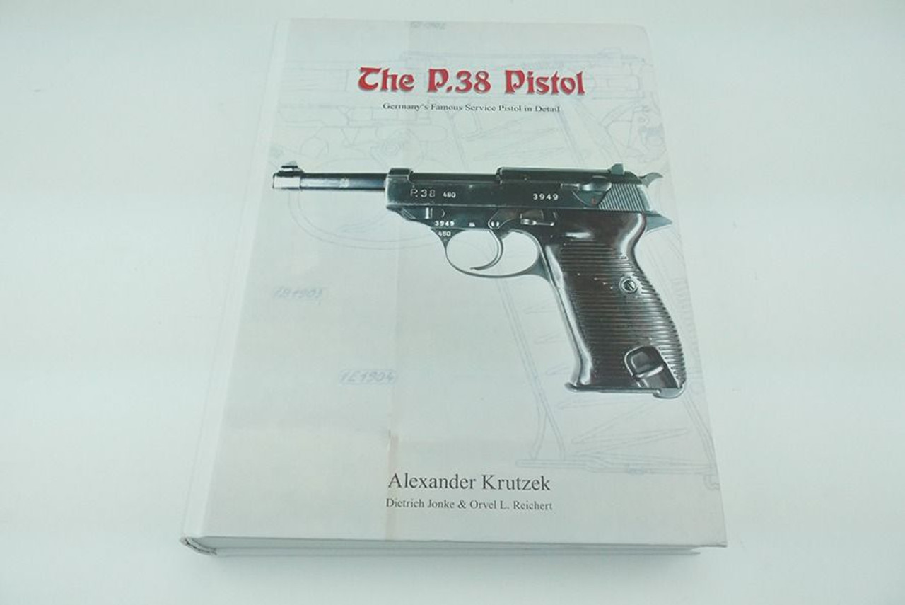 The P.38 Pistol Book - 1