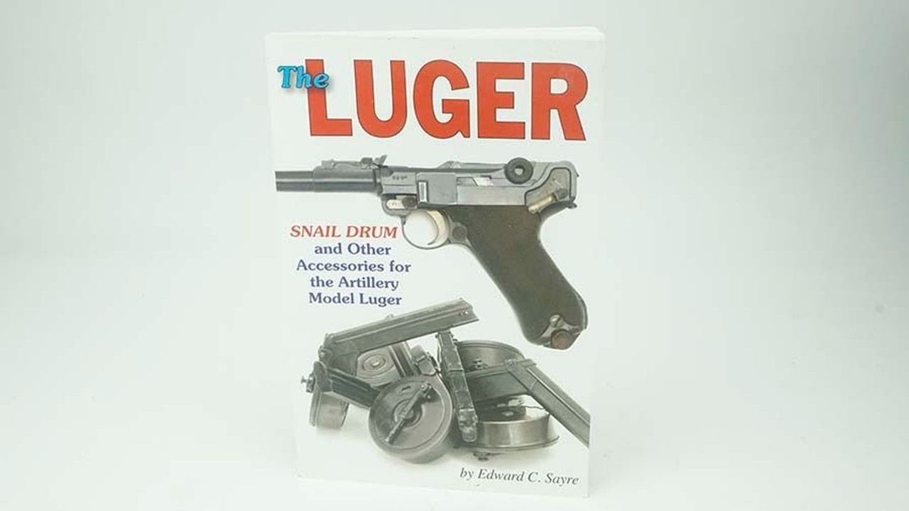 The Luger: Snail Drum and Other Accessories Book - 1