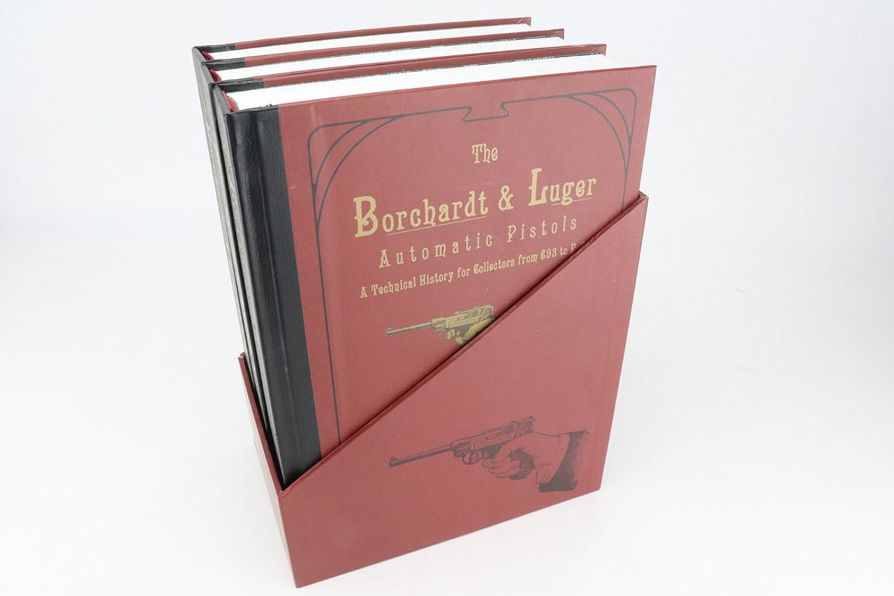 The Borchardt & Luger Automatic Pistols - 3 Volume Set - 1