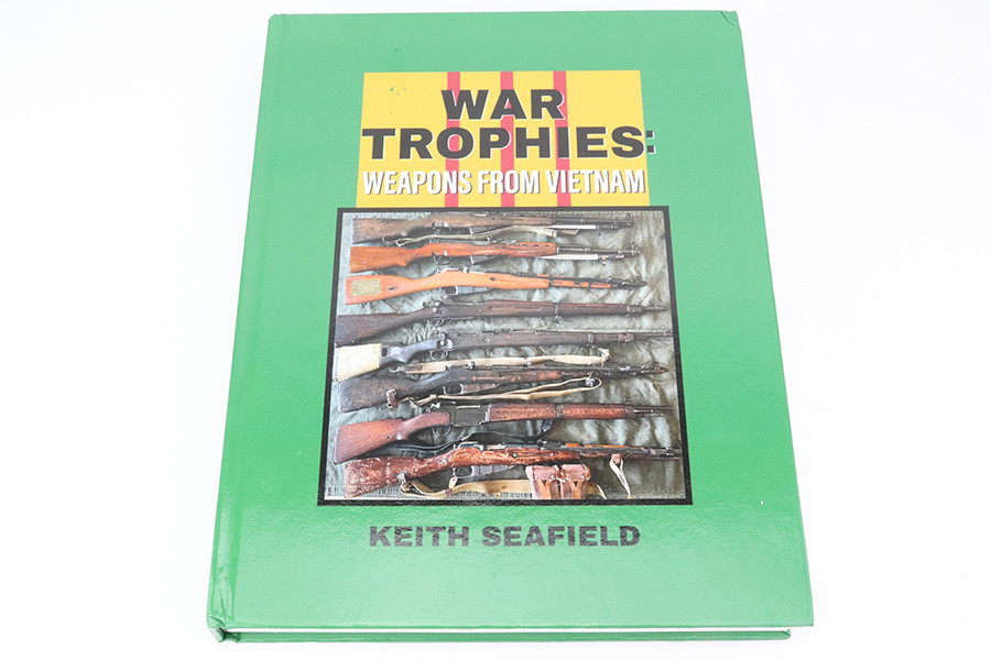 War Trophies: Weapons from Vietnam by Keith Seafield - photo 1 of 6