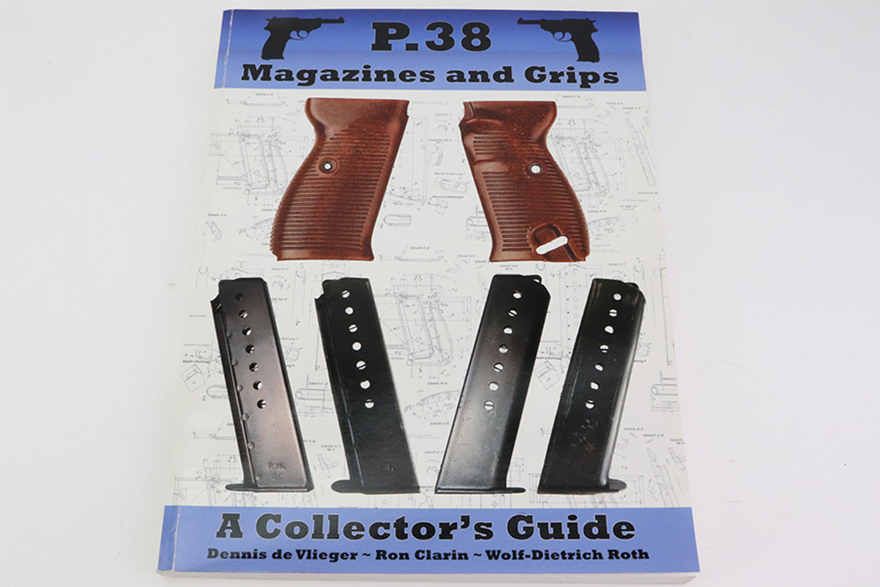 "P.38 Magazines and Grips" Book
