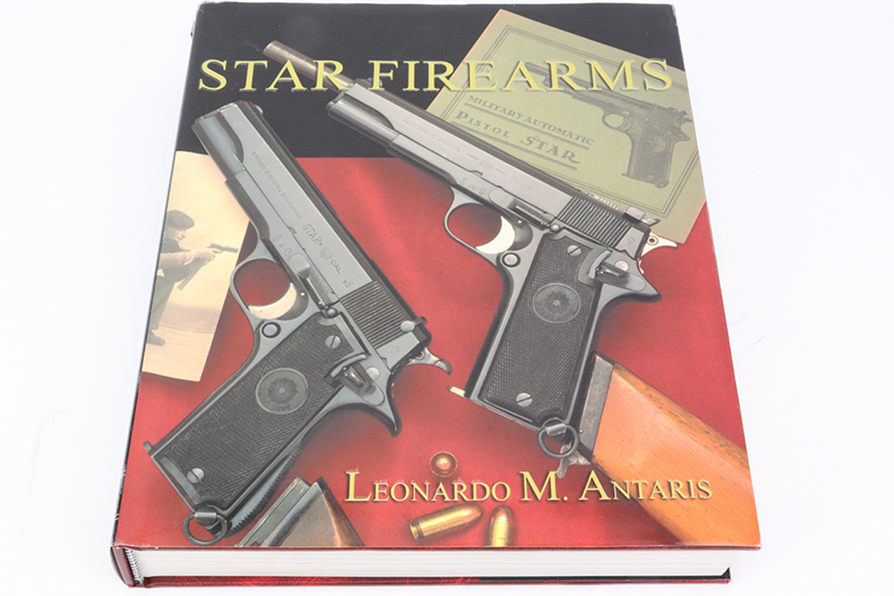 "Star Firearms" Book Signed Copy