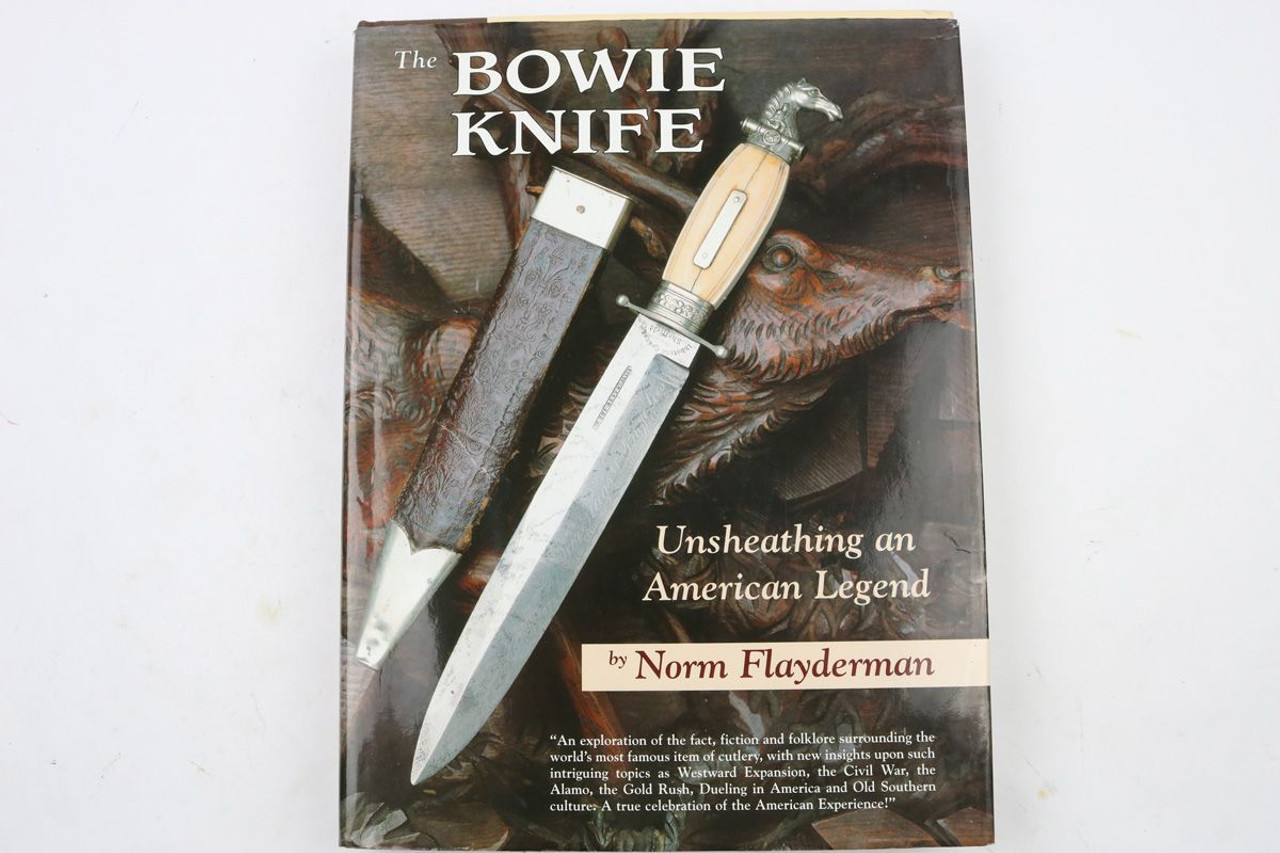 The Bowie Knife Book: Flayderman - 1