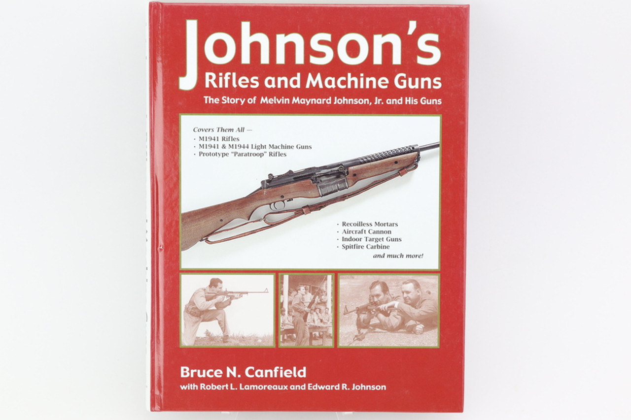 SOLD - Johnson's Rifles and Machine Guns