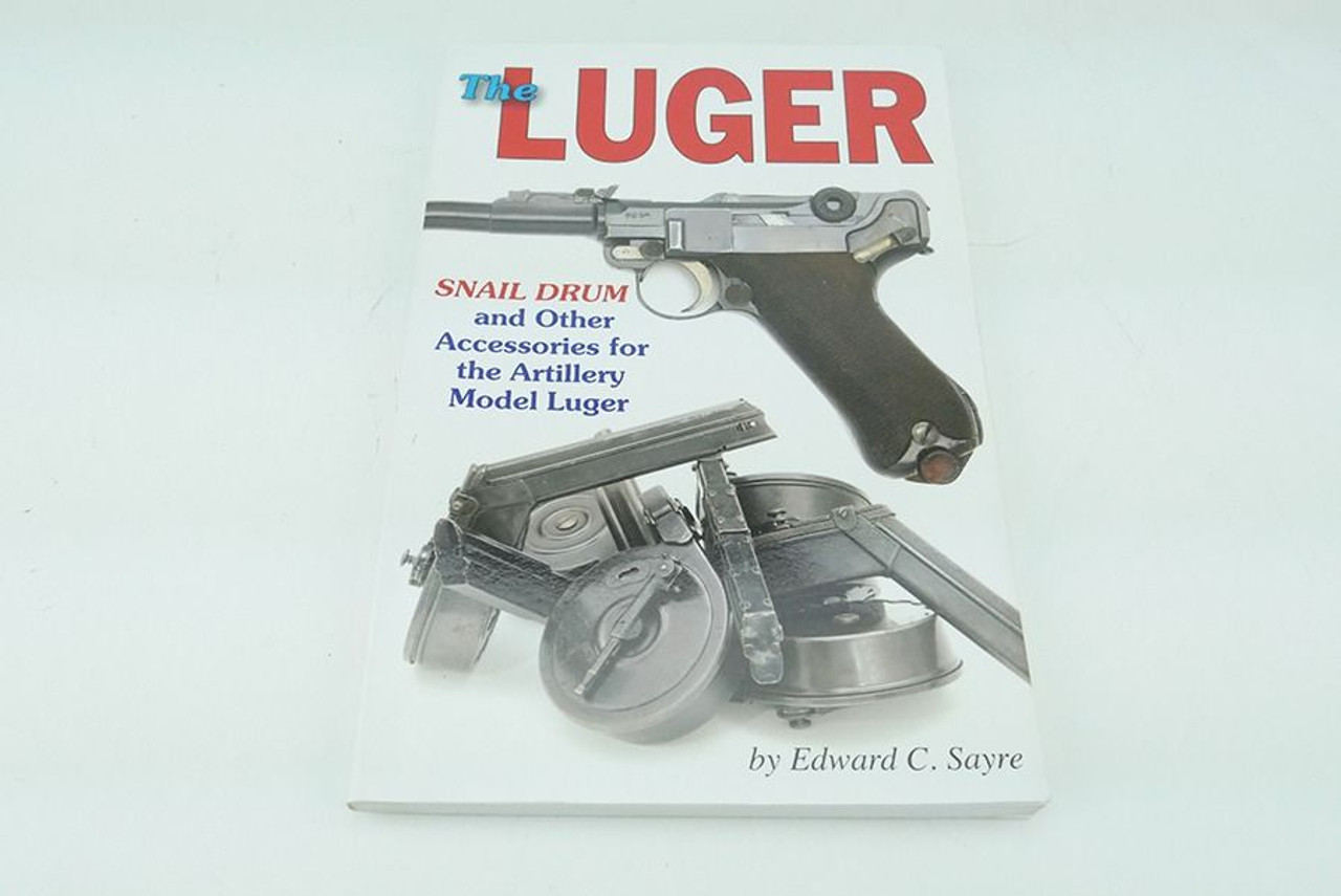 The Luger: Snail Drum and Other Accessories Book