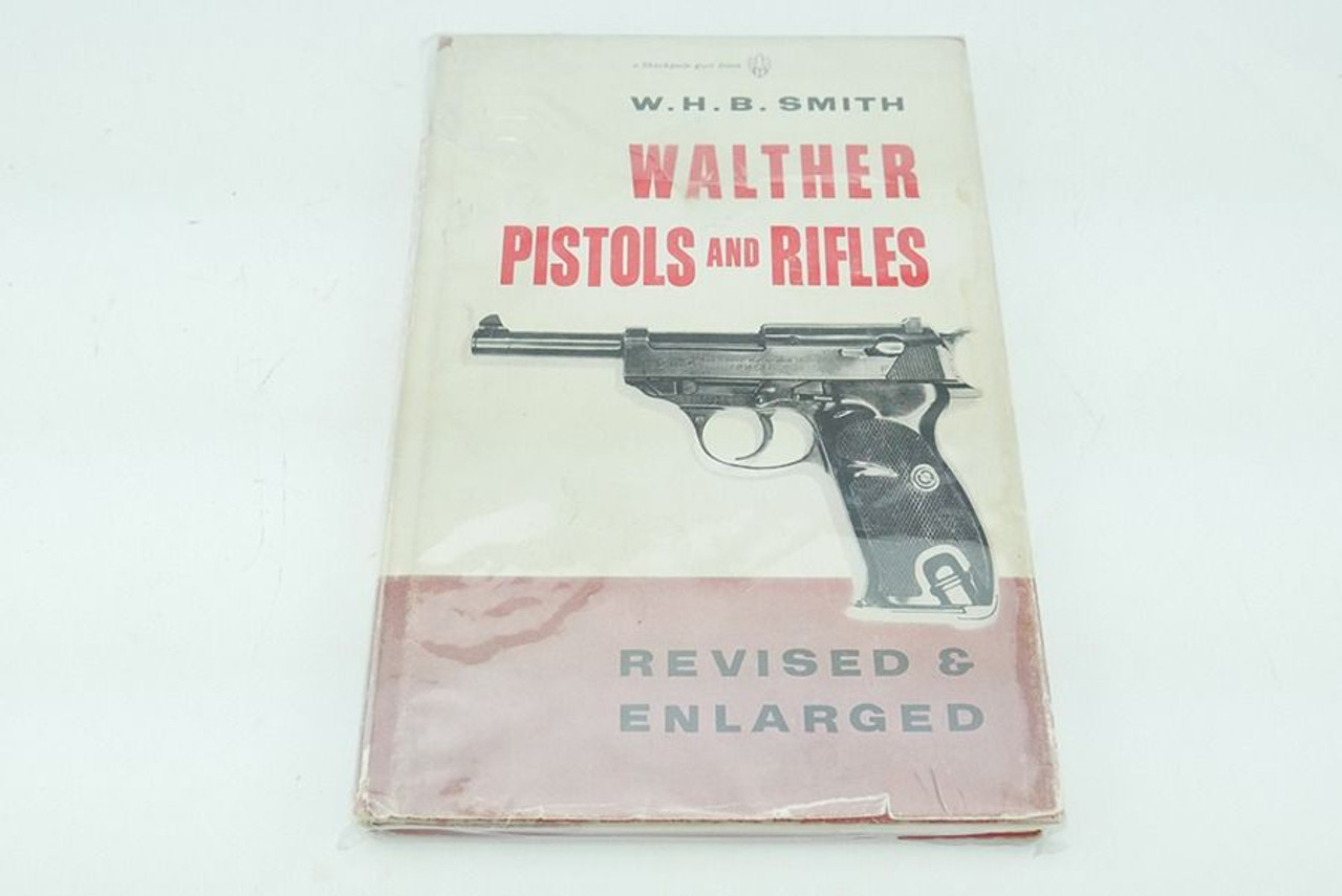 Walther Pistols and Rifles Book
