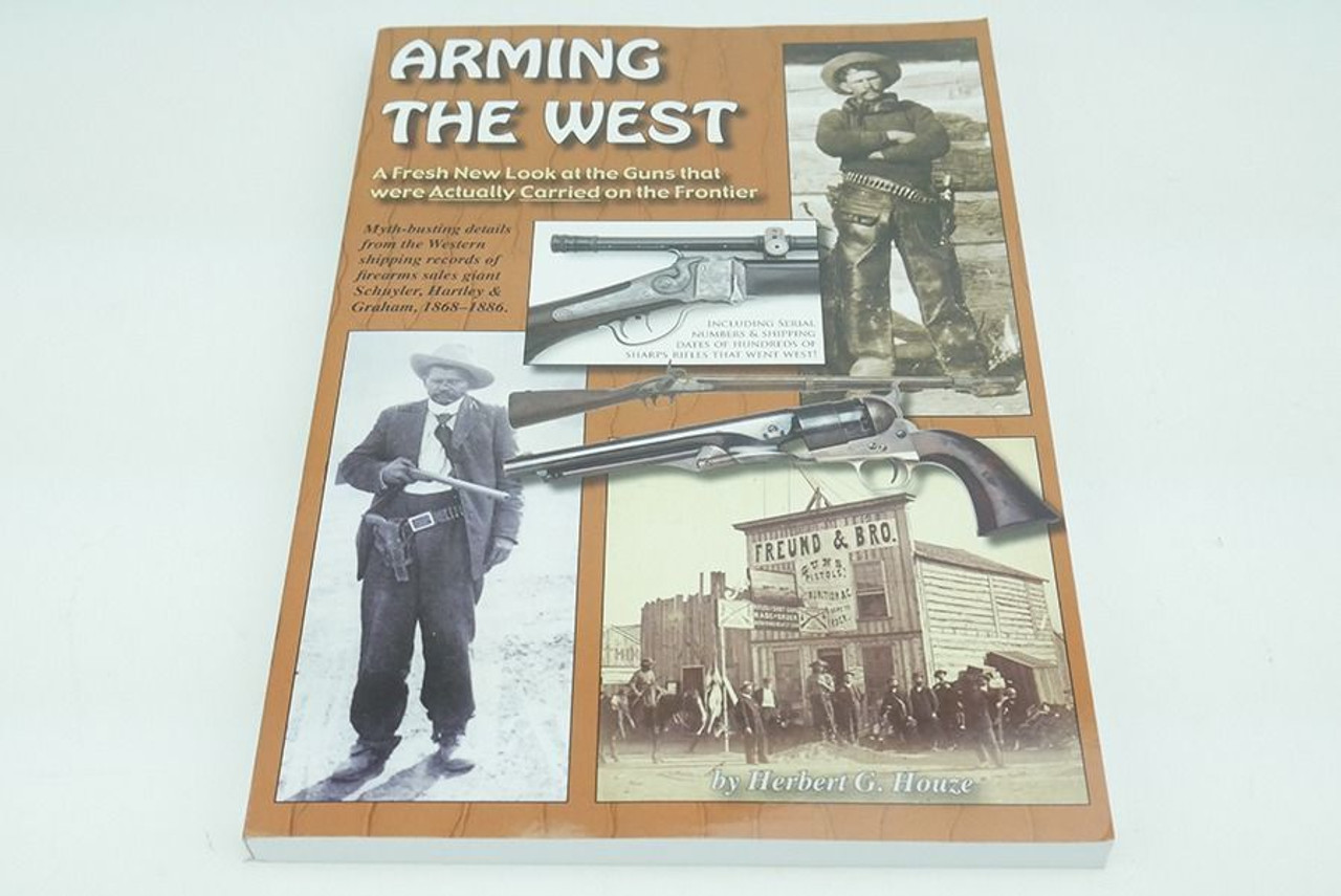 Arming the West - Paper Back Book