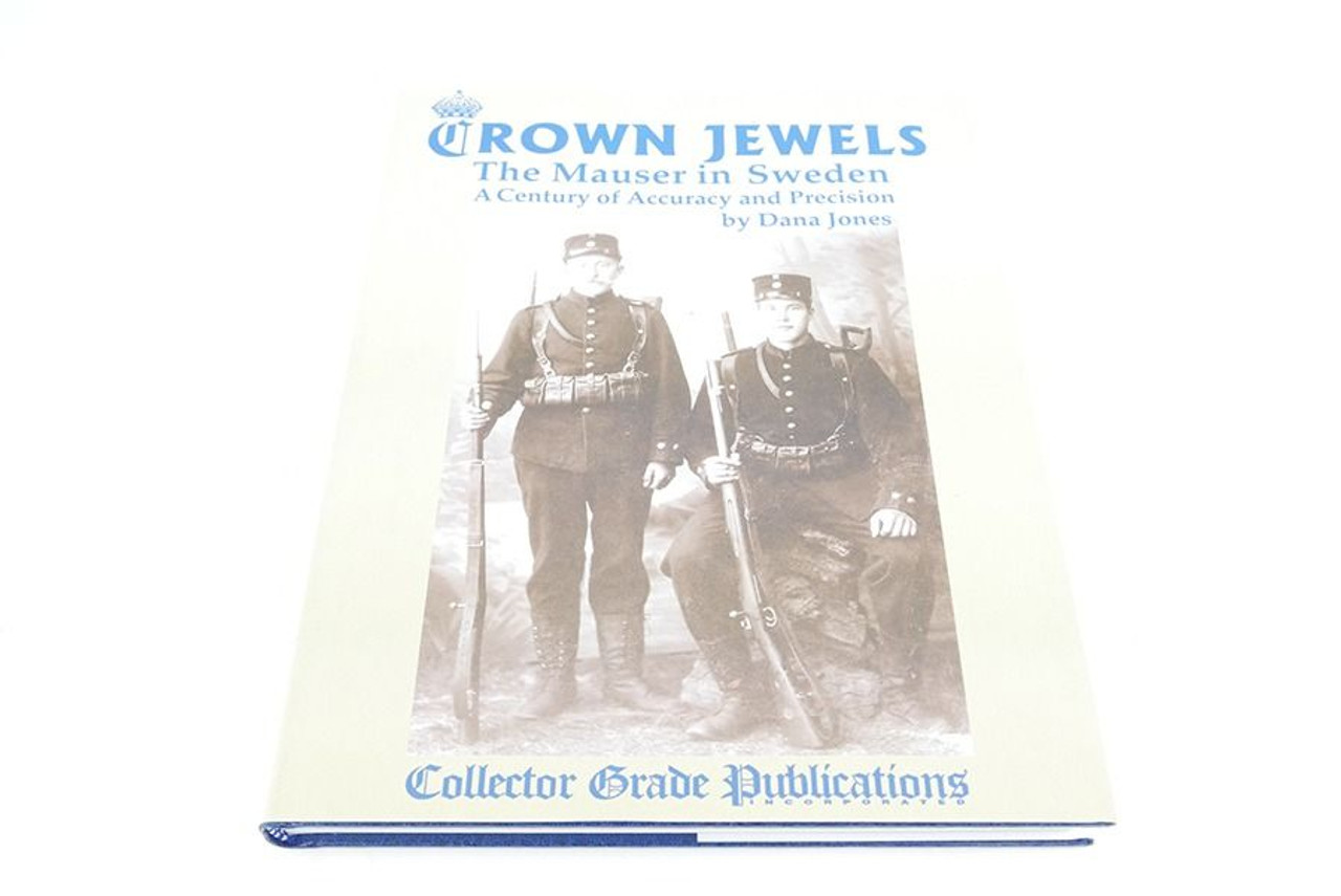 Crown Jewels: The Mauser in Sweden