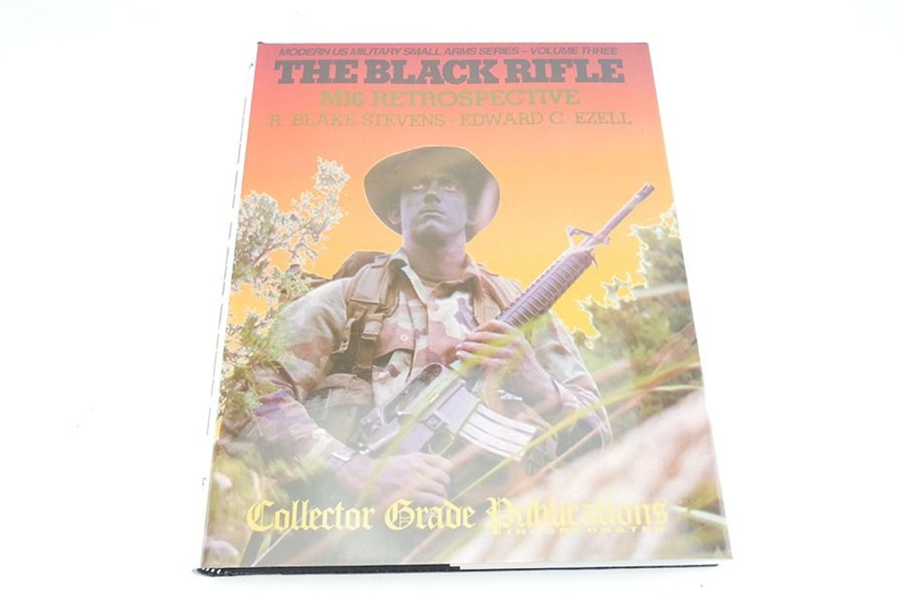 The Black Rifle: M16 Retrospective