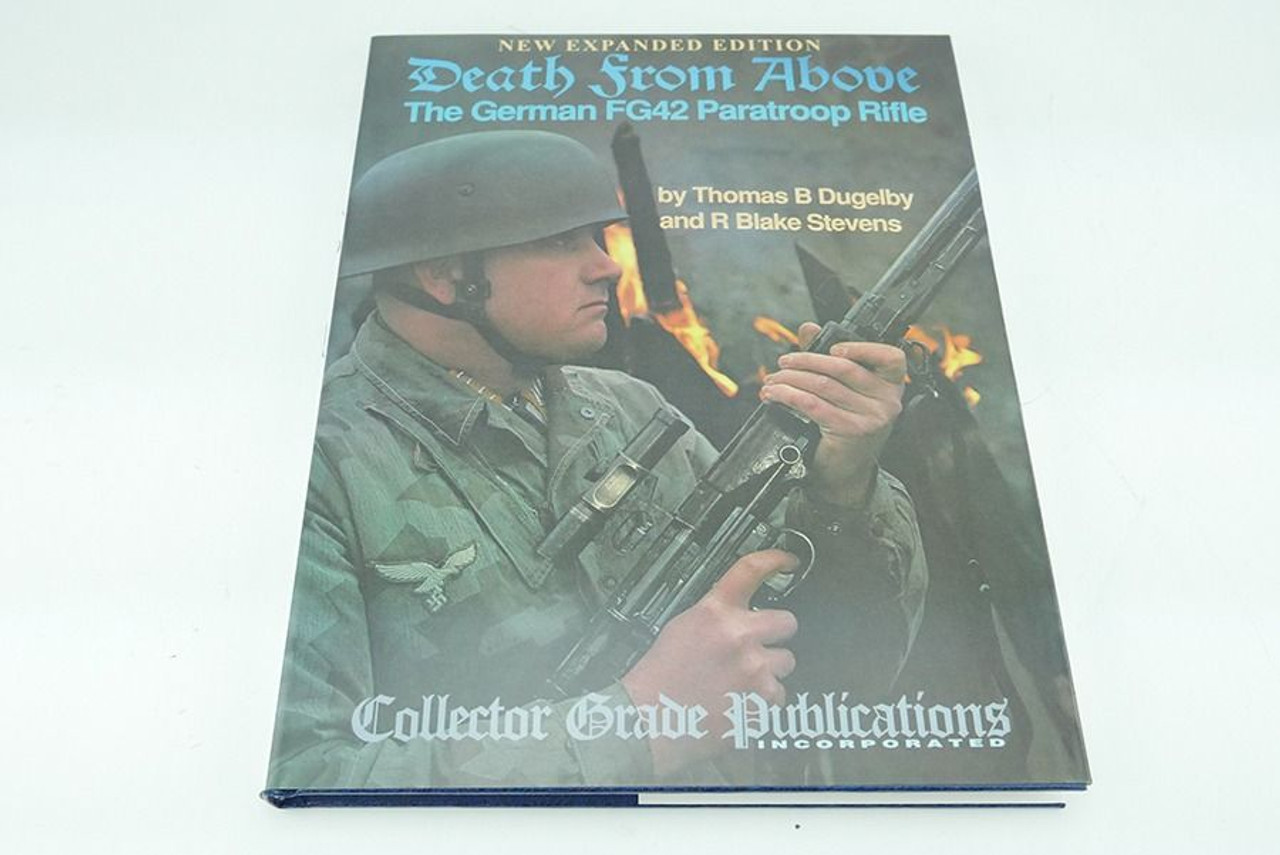 Death from Above: The German FG42 Paratroop Rifle
