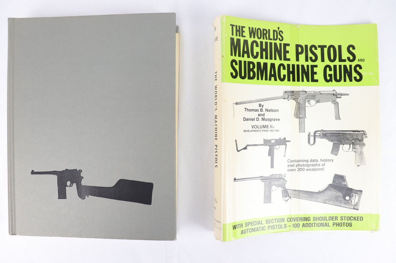 The World's Machine Pistols and Submachine Guns Volume II - 1