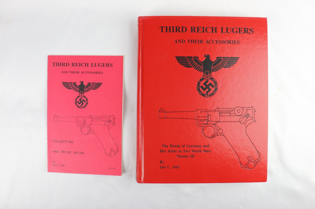 "Third Reich Lugers" Book By Jan Still - With Pricing Guide - 1